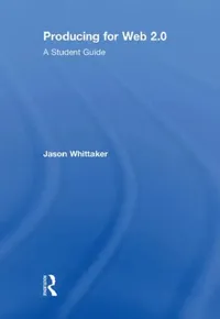 Buy Producing for Web 2.0 (English, Jason Whittaker) — BookShops.in