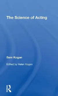 Buy The Science of Acting (English, Sam Kogan | Helen Kogan) — BookShops.in