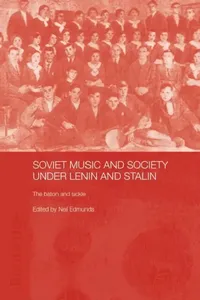 Buy Soviet Music and Society Under Lenin and Stalin (English, Neil Edmunds) — BookShops.in