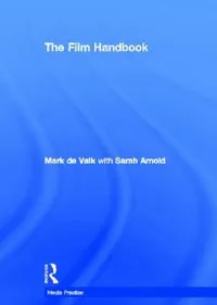 Buy The Film Handbook (English, Mark De Valk | Sarah Arnold) — BookShops.in