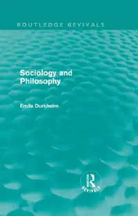 Buy Sociology and Philosophy (Routledge Revivals) (English, Durkheim Emile) — BookShops.in