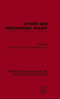 Buy Ethics and Educational Policy (English, Kenneth A. Strike | Kieran Egan) — BookShops.in