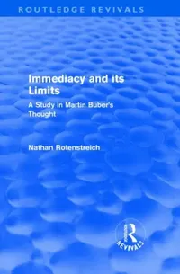 Buy Immediacy and its Limits (Routledge Revivals) (English, Nathan Rotenstreich) — BookShops.in