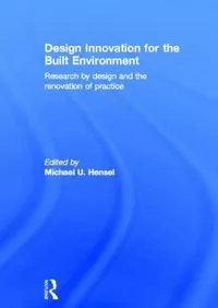 Buy Design Innovation for the Built Environment (English, Michael Hensel) — BookShops.in