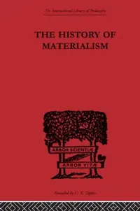 Buy The History of Materialism (English, F.A. Lange) — BookShops.in