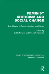 Buy Feminist Criticism and Social Change (RLE Feminist Theory) (English, Judith Newton | Deborah Rosenfelt) — BookShops.in