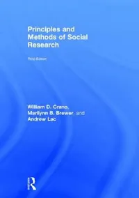 Buy Principles and Methods of Social Research (English, William D. Crano | Marilynn B. Brewer | Andrew Lac) — BookShops.in