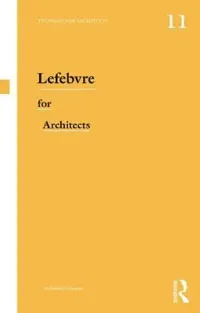 Buy Lefebvre for Architects (English, Nathaniel Coleman) — BookShops.in