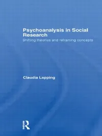 Buy Psychoanalysis in Social Research (English, Claudia Lapping) — BookShops.in