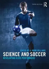 Buy Science and Soccer (English, A. Mark Williams | Paul Ford | Barry Drust) — BookShops.in