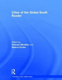Buy Cities of the Global South Reader (English, Faranak Miraftab | Neema Kudva) — BookShops.in