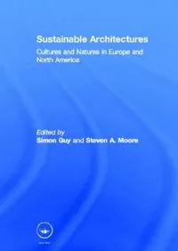 Buy Sustainable Architectures (English, Simon Guy) — BookShops.in
