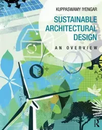 Buy Sustainable Architectural Design (English, Kuppaswamy Iyengar) — BookShops.in