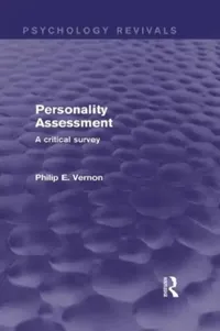 Buy Personality Assessment (Psychology Revivals) (English, Philip E. Vernon) — BookShops.in