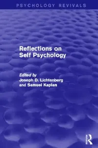 Buy Reflections on Self Psychology (Psychology Revivals) (English, Joseph D. Lichtenberg | Samuel Kaplan) — BookShops.in