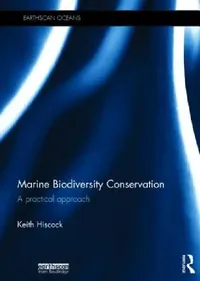 Buy Marine Biodiversity Conservation (English, Keith Hiscock) — BookShops.in