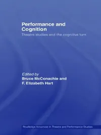 Buy Performance and Cognition (English, Bruce Mcconachie | F. Elizabeth Hart) — BookShops.in