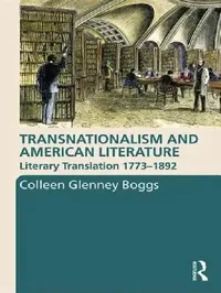 Buy Transnationalism And American Literature (English, Colleen G. Boggs) — BookShops.in