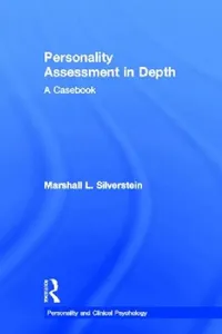 Buy Personality Assessment in Depth (English, Marshall L. Silverstein) — BookShops.in