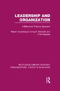 Buy Leadership and Organization (Rle (English, Robert Tannenbaum | Irving Weschler | Fred Massarik) — BookShops.in