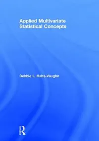 Buy Applied Multivariate Statistical Concepts (English, Debbie L. Hahs-Vaughn) — BookShops.in