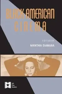 Buy Black American Cinema (English, Manthia Diawara) — BookShops.in