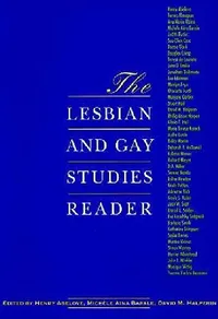 Buy The Lesbian and Gay Studies Reader (English, Henry Abelove | Michele Aina Barale | David M. Halperin) — BookShops.in