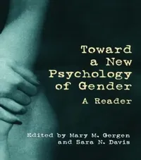 Buy Toward a New Psychology of Gender (English, Mary M. Gergen) — BookShops.in