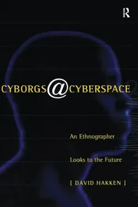 Buy Cyborgs@Cyberspace? (English, David Hakken) — BookShops.in