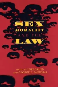 Buy Sex, Morality, and the Law (English, Lori Gruen | George Panichas) — BookShops.in