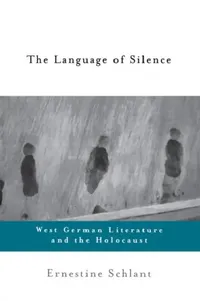 Buy The Language of Silence (English, Ernestine Schlant) — BookShops.in