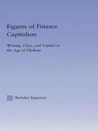 Buy Figures of Finance Capitalism (English, Borislav Knezevic) — BookShops.in