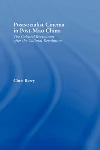 Buy Postsocialist Cinema in Post-Mao China (English, Chris Berry) — BookShops.in