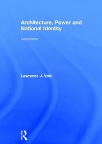 Buy Architecture, Power and National Identity (English, Lawrence Vale) — BookShops.in