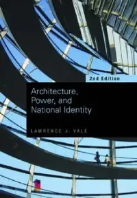 Buy Architecture, Power and National Identity (English, Lawrence Vale) — BookShops.in