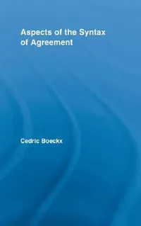 Buy Aspects of the Syntax of Agreement (English, Cedric Boeckx) — BookShops.in