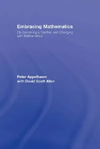 Buy Embracing Mathematics (English, Appelbaum Peter | With David Scott Allen) — BookShops.in
