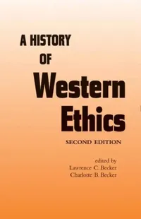 Buy A History of Western Ethics (English, Charlotte B. Becker) — BookShops.in