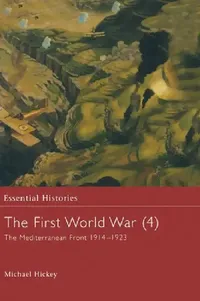 Buy The First World War, Vol. 4 (English, Michael Hickey) — BookShops.in