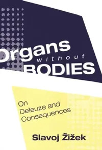 Buy Organs Without Bodies (English, Slavoj Zizek) — BookShops.in