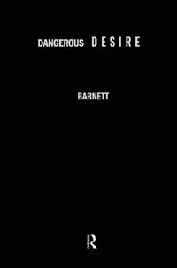 Buy Dangerous Desire (English, Barnett Pamela) — BookShops.in