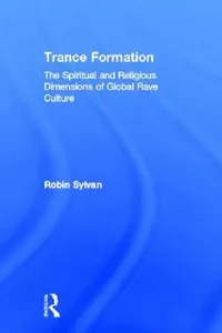 Buy Trance Formation (English, Robin Sylvan) — BookShops.in