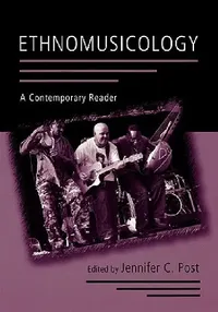 Buy Ethnomusicology (English, Jennifer C. Post) — BookShops.in