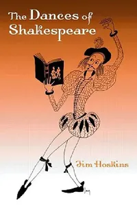 Buy The Dances of Shakespeare (English, Jim Hoskins) — BookShops.in