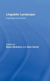 Buy Linguistic Landscape (English, Elana Shohamy | Durk Gorter) — BookShops.in