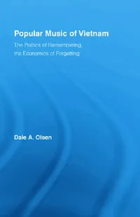 Buy Popular Music of Vietnam (English, Dale A. Olsen) — BookShops.in