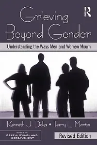 Buy Grieving Beyond Gender (English, Kenneth J. Doka | Terry L. Martin) — BookShops.in