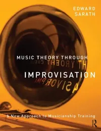 Buy Music Theory Through Improvisation (English, Ed Sarath) — BookShops.in