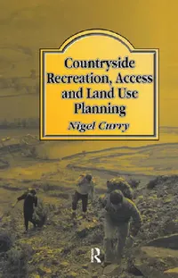 Buy Countryside Recreation, Access and Land Use Planning (English, N. R. Curry | N. Curry) — BookShops.in