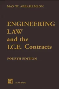 Buy Engineering Law and the I.C.E. Contracts (English, M.W. Abrahamson) — BookShops.in
